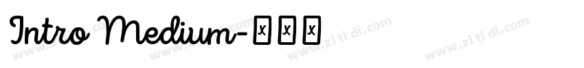 Intro Medium字体转换